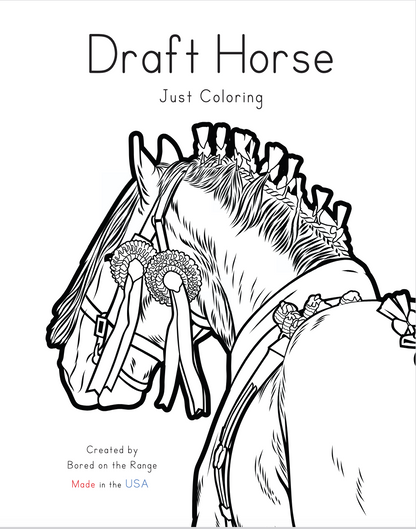 Draft Horse Just Coloring